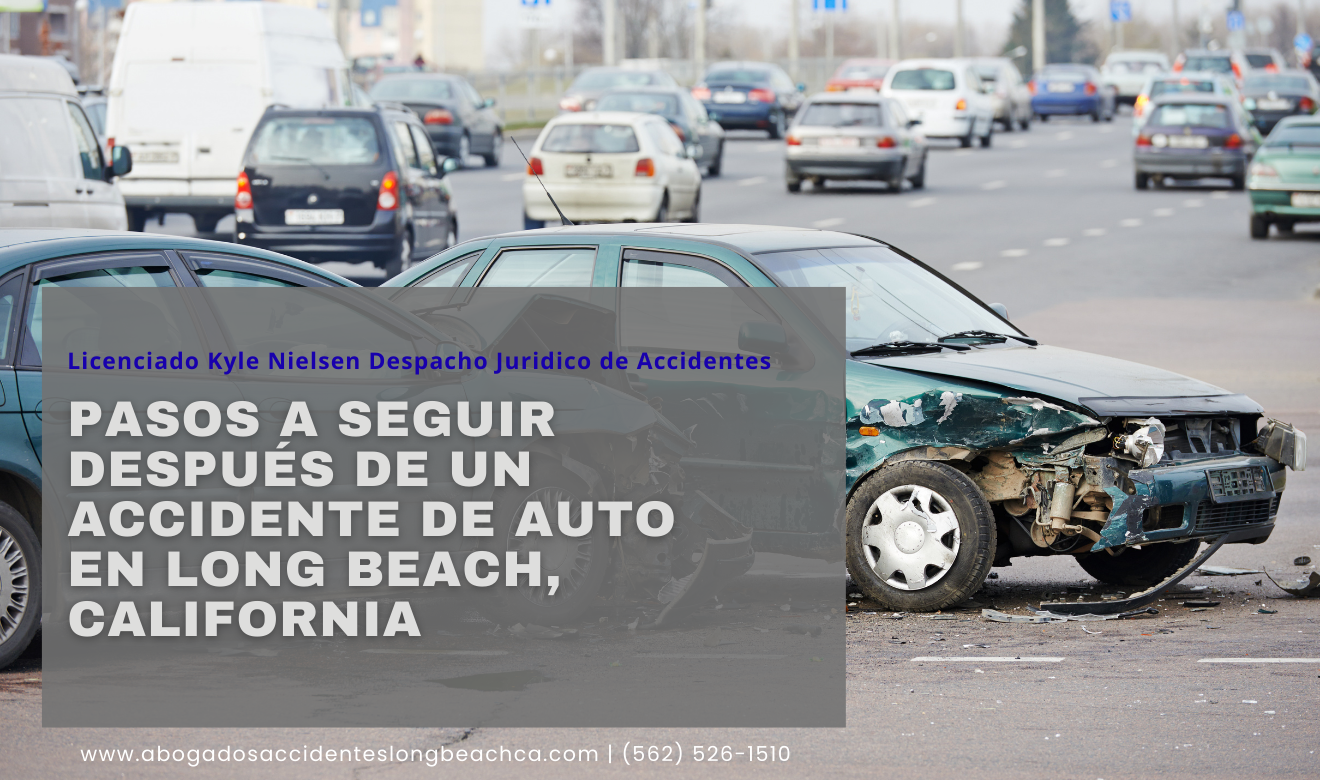 qué hacer después de un accidente Long Beach